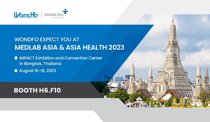 Medlab Asia & Asia Health 2023 | Meet Wondfo in Bangkok